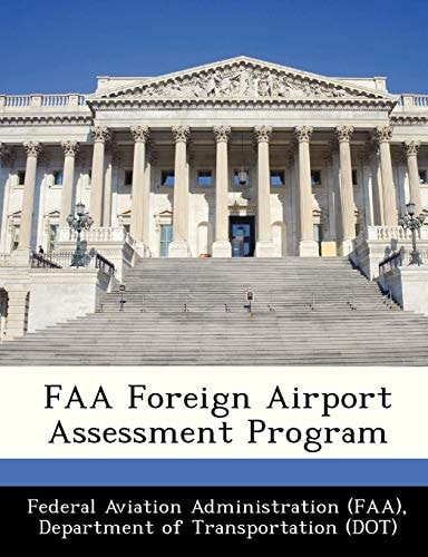 FAA Foreign Airport Assessment Program