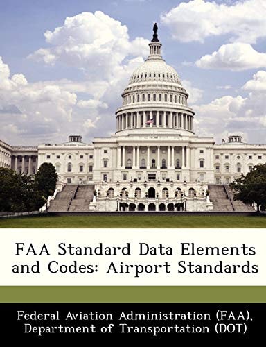 FAA Standard Data Elements and Codes: Airport Standards