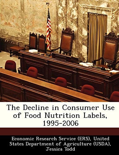 The Decline in Consumer Use of Food Nutrition Labels, 1995-2006