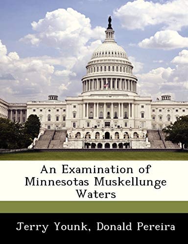 An Examination of Minnesotas Muskellunge Waters
