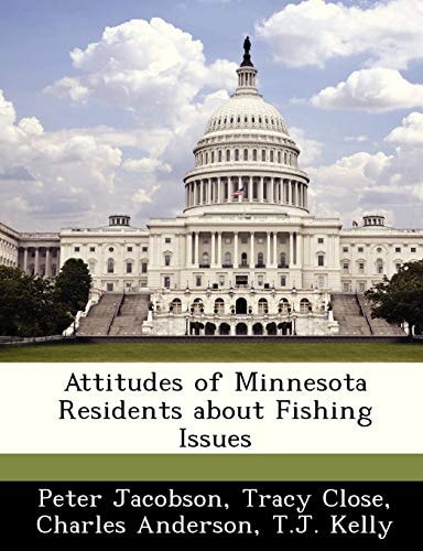 Attitudes of Minnesota Residents about Fishing Issues