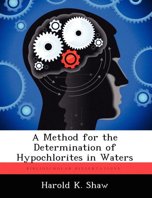 A Method for the Determination of Hypochlorites in Waters