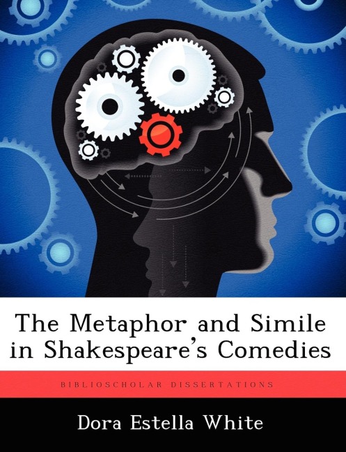 The Metaphor and Simile in Shakespeares Comedies