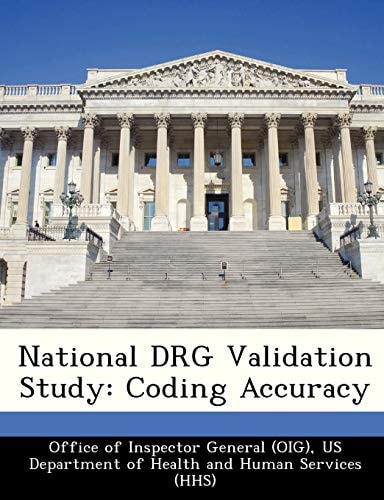 National DRG Validation Study: Coding Accuracy