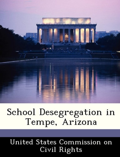 School Desegregation in Tempe, Arizona