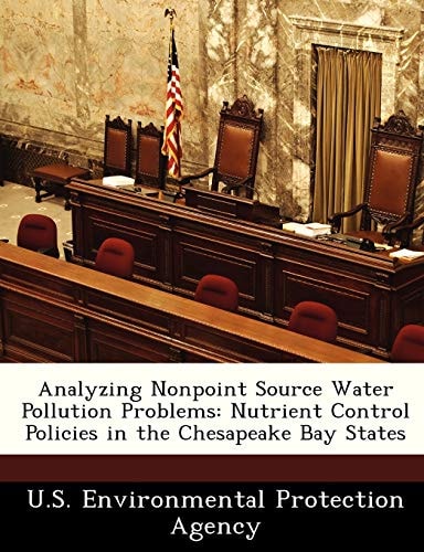 Analyzing Nonpoint Source Water Pollution Problems: Nutrient Control Policies in the Chesapeake Bay States