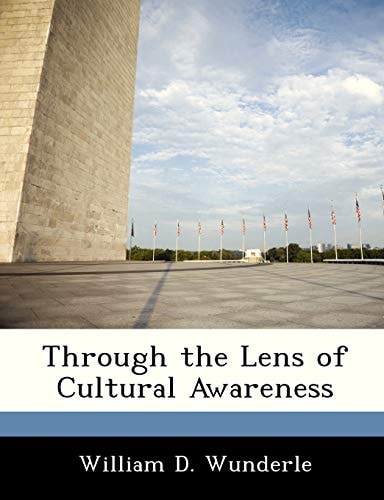 Through the Lens of Cultural Awareness