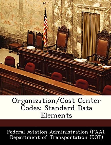 Organization/Cost Center Codes: Standard Data Elements