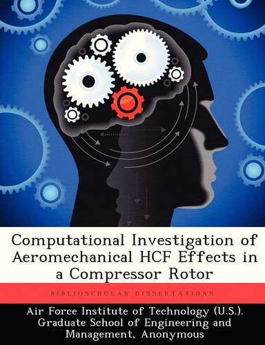 Computational Investigation of Aeromechanical HCF Effects in a Compressor Rotor