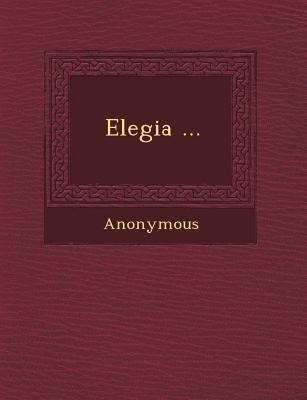Elegia ...