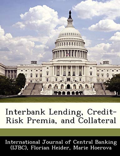 Interbank Lending, Credit-Risk Premia, and Collateral