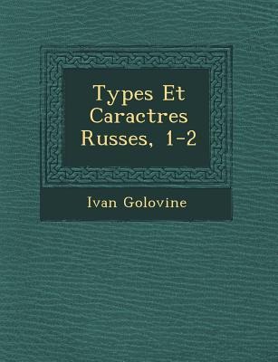 Types Et Caract&#65533;res Russes, 1-2