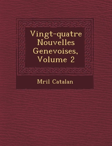 Vingt-quatre Nouvelles Genevoises, Volume 2