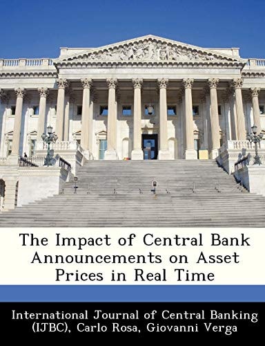 The Impact of Central Bank Announcements on Asset Prices in Real Time