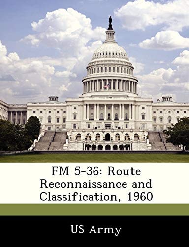 FM 5-36: Route Reconnaissance and Classification, 1960