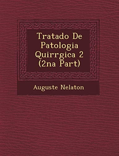 Tratado De Patologia Quirrgica 2 (2na Part)