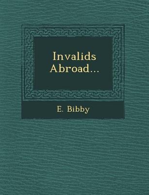 Invalids Abroad...
