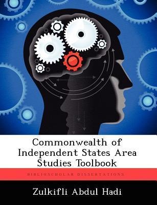 Commonwealth of Independent States Area Studies Toolbook