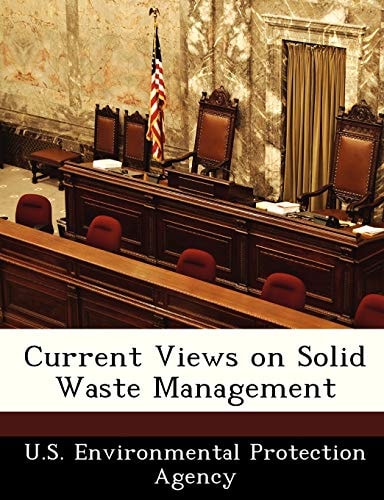 Current Views on Solid Waste Management