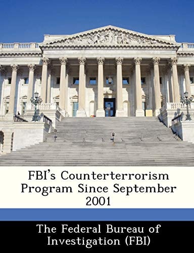 FBI's Counterterrorism Program Since September 2001