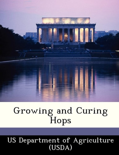 Growing and Curing Hops