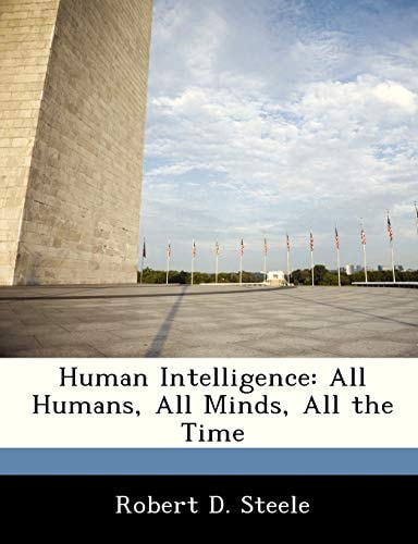 Human Intelligence: All Humans, All Minds, All the Time