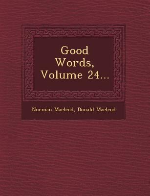 Good Words, Volume 24...