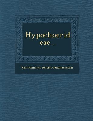 Hypochoerideae...