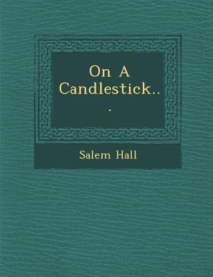 On a Candlestick...