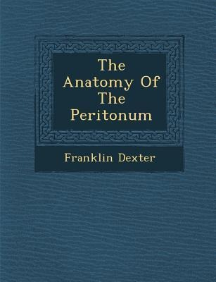 The Anatomy of the Periton Um