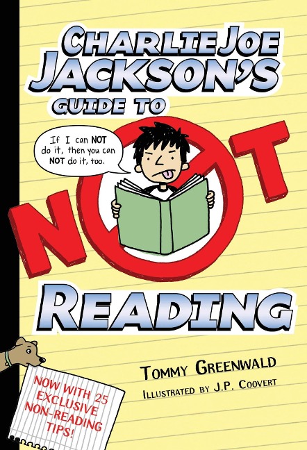 Charlie Joe Jacksons Guide to Not Reading