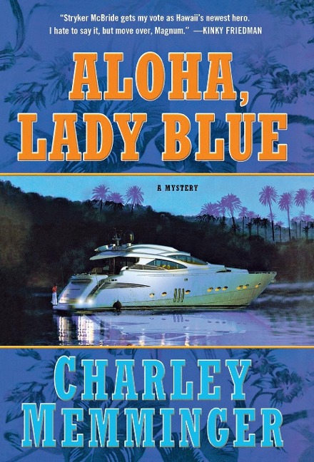 Aloha, Lady Blue: A Mystery