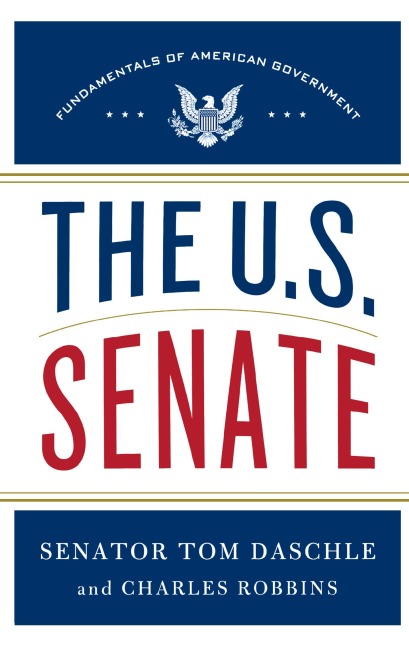 The U.S. Senate: Fundamentals of American Government