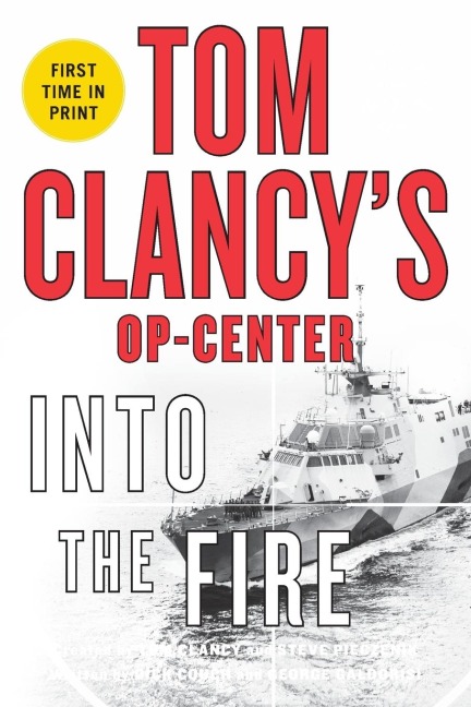 Tom Clancys Op-Center: Into the Fire