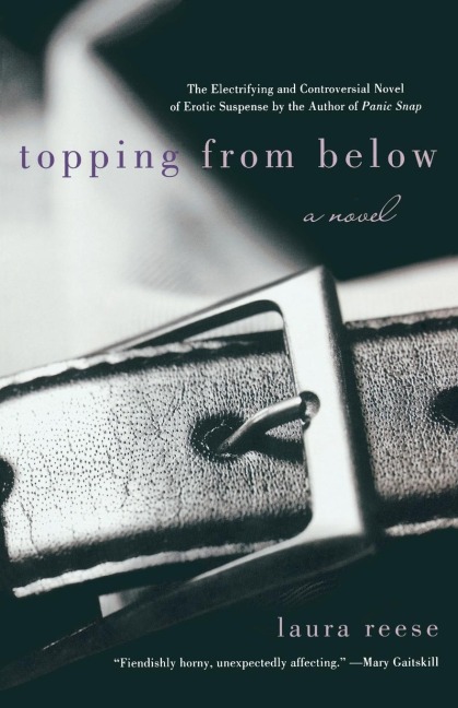 Topping from Below A Novel