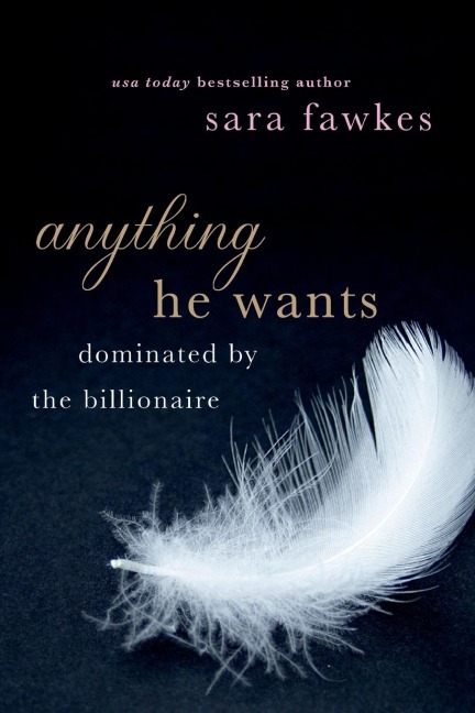 Anything He Wants
