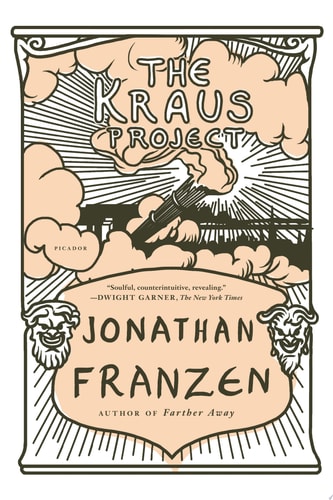 The Kraus Project Essays by Karl Kraus
