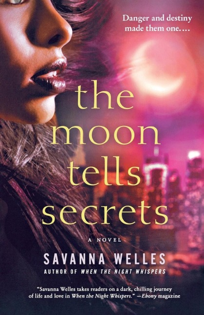 THE MOON TELLS SECRETS