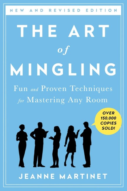 Art of Mingling, Third Edition
