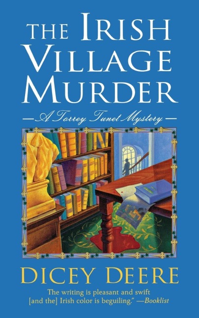Irish Village Murder: A Torrey Tunet Mystery