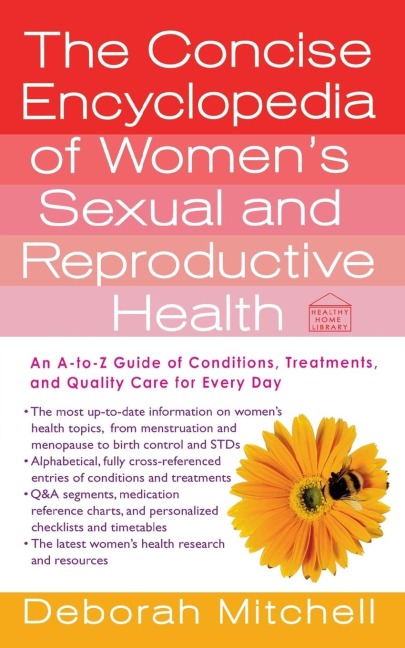 Concise Encyclopedia of Womens Sexual and Reproductive Health
