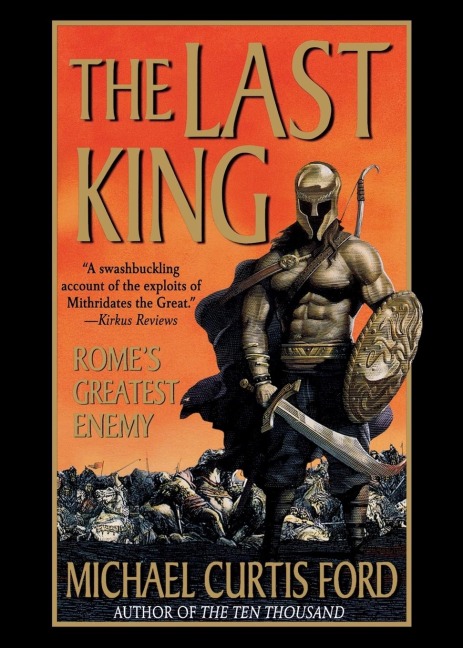 The Last King: Romes Greatest Enemy