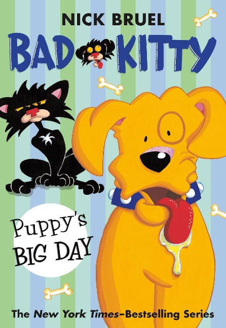 Bad Kitty: Puppys Big Day (Paperback Black-And-White Edition)