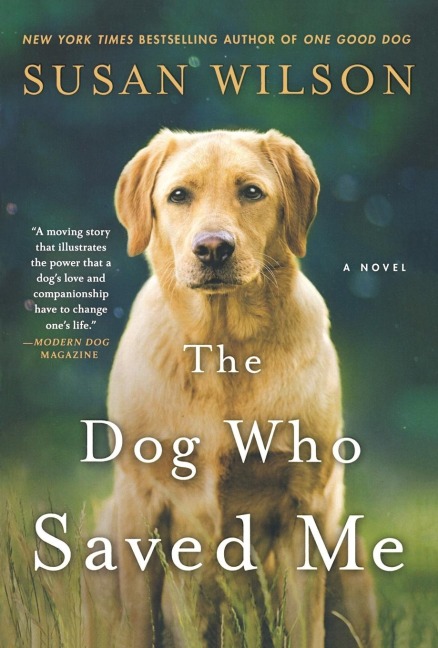 Dog Who Saved Me