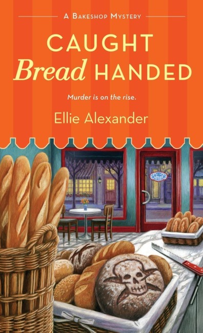 Caught Bread Handed: A Bakeshop Mystery