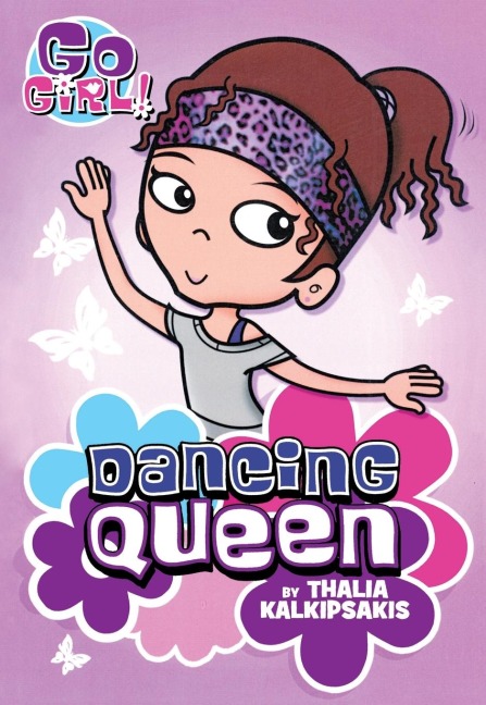 Go Girl! #1: Dancing Queen