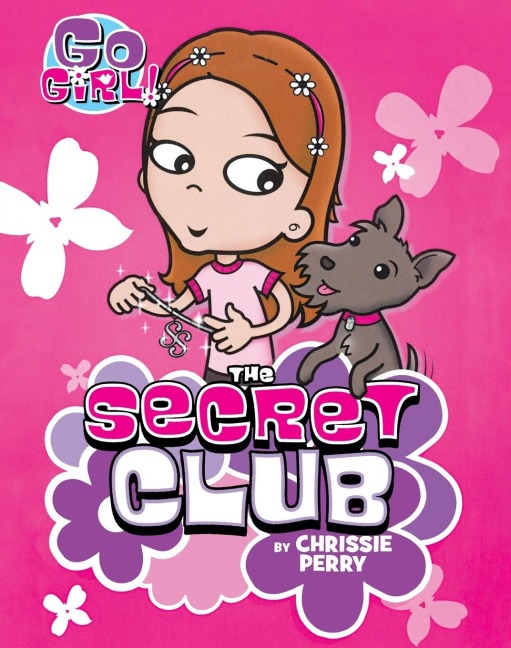 Go Girl! #7: The Secret Club