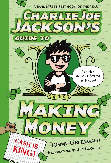 Charlie Joe Jacksons Guide to Making Money