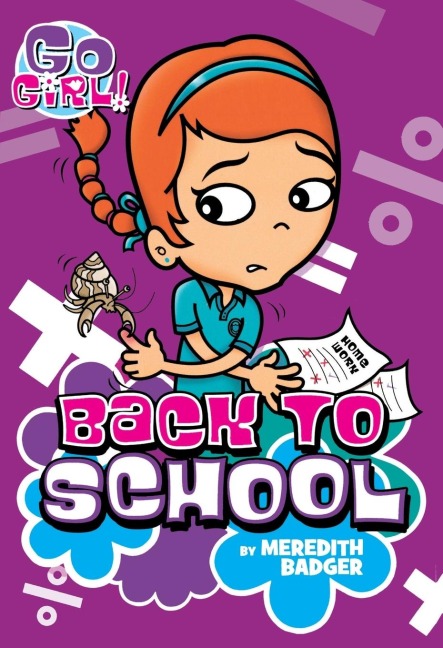 Go Girl #10: Back to School
