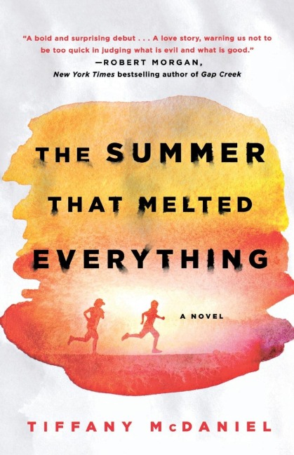 Summer That Melted Everything